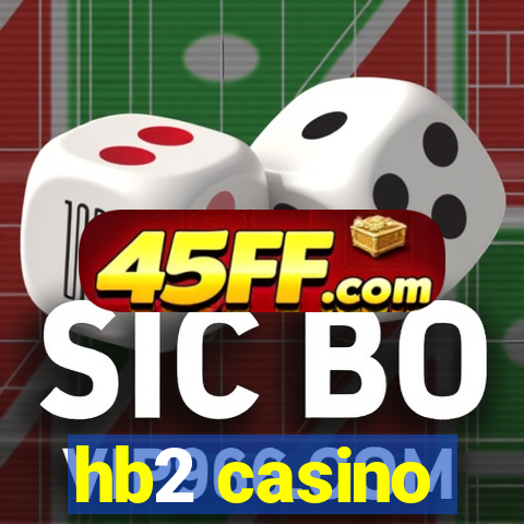 hb2 casino